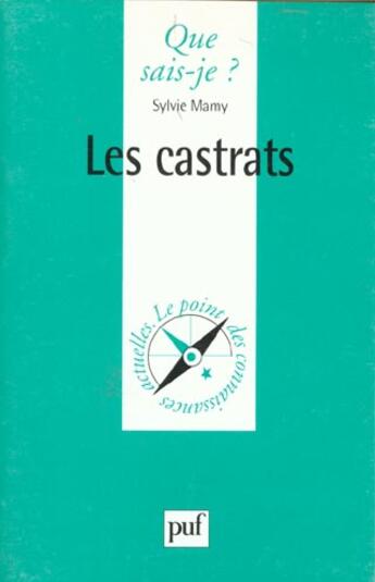 Couverture du livre « Les castrats qsj 3417 » de Mamy S aux éditions Que Sais-je ?