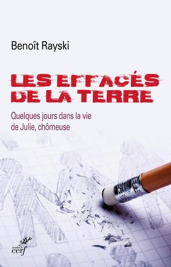 Couverture du livre « Les effacés de la terre » de Benoit Rayski aux éditions Cerf