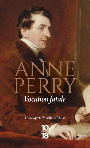 Couverture du livre « Vocation fatale » de Anne Perry aux éditions 10/18