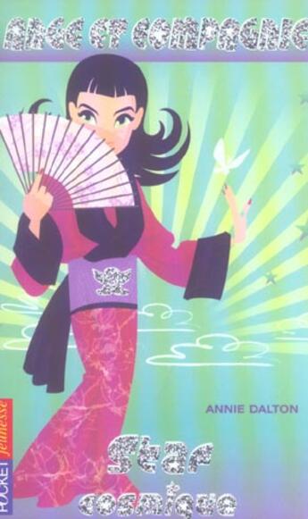 Couverture du livre « Ange et compagnie t.8 ; star cosmique » de Dalton Annie aux éditions Pocket Jeunesse