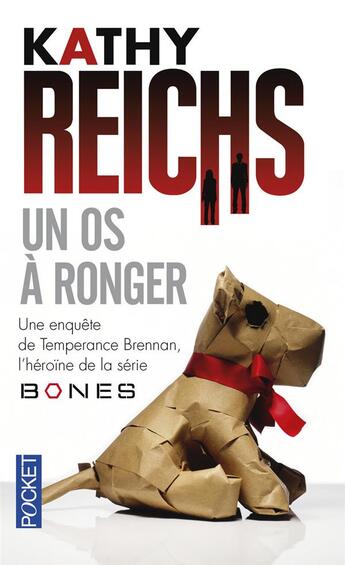 Couverture du livre « Un os à ronger » de Kathy Reichs aux éditions Pocket