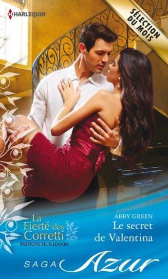 Couverture du livre « Le secret de Valentina » de Abby Green aux éditions Harlequin