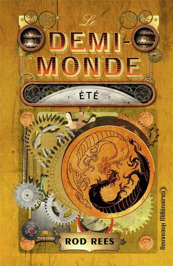 Couverture du livre « Le demi-monde ; été » de Rod Rees aux éditions J'ai Lu