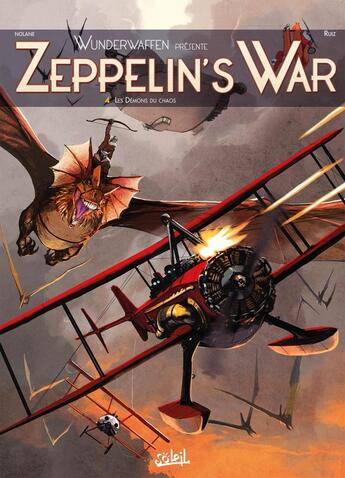 Couverture du livre « Wunderwaffen présente zeppelin's war Tome 4 : les démons du chaos » de Vicenc Villagrasa Jovensa et Richard D. Nolane aux éditions Soleil