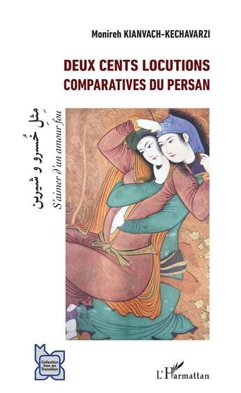 Couverture du livre « Deux cents locutions comparatives du Persan » de Monireh Kianvach-Kechavarzi aux éditions L'harmattan