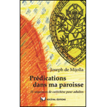 Couverture du livre « Prédications dans ma paroisse » de Mijolla Joseph aux éditions Artege