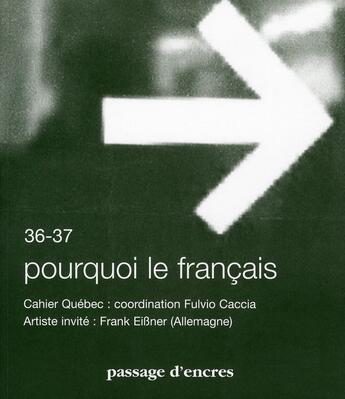 Couverture du livre « Cahier Québec : coordination Fulvio Caccia ; artiste privé : Franck Eibner (Allemagne) » de  aux éditions Dispute