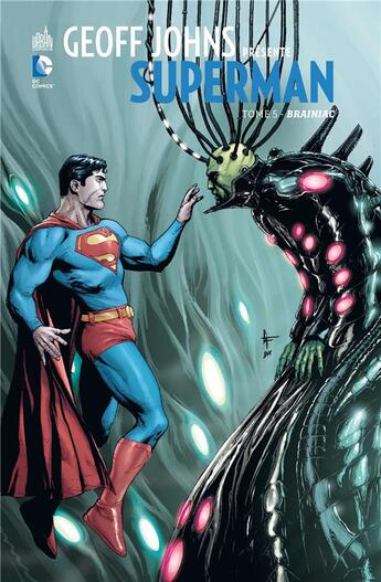 Couverture du livre « Superman Tome 5 ; Brainiac » de Gary Frank et Geoff Johns aux éditions Urban Comics