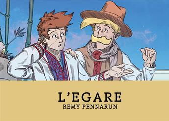 Couverture du livre « L'égaré » de Remy Pennarun aux éditions Patayo