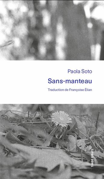Couverture du livre « Sans-manteau » de Paola Soto aux éditions Tango Girafe