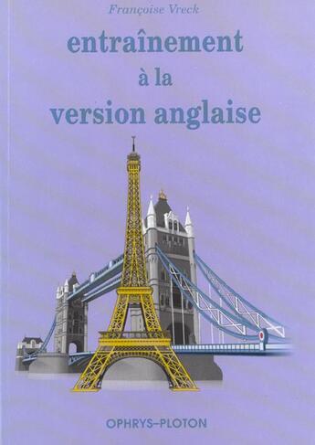 Couverture du livre « Entrainement a la version anglaise » de Vreck Francoise aux éditions Ophrys