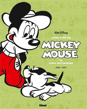 Couverture du livre « L'âge d'or de Mickey Mouse Tome 7 : 1946-1948, Iga Biva, l'homme du futur et autres histoires » de Floyd Gottfredson aux éditions Glenat