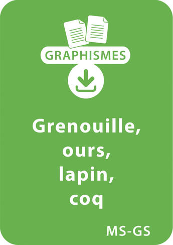 Couverture du livre « Graphismes et animaux - MS-GS : grenouile, ours, lapin, coq » de Pierrette Pignier aux éditions Retz