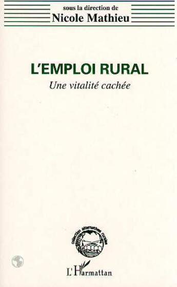 Couverture du livre « L'emploi rural » de Nicole Mathieu aux éditions L'harmattan