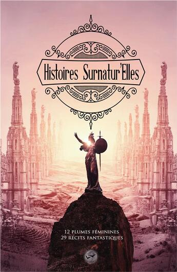 Couverture du livre « Histoires surnatur'elles » de Francoise Grenier Droesch et Johanna Almos et Beatrice Ruffie et Collectif Petit Fute et Celie Guignery aux éditions Otherlands