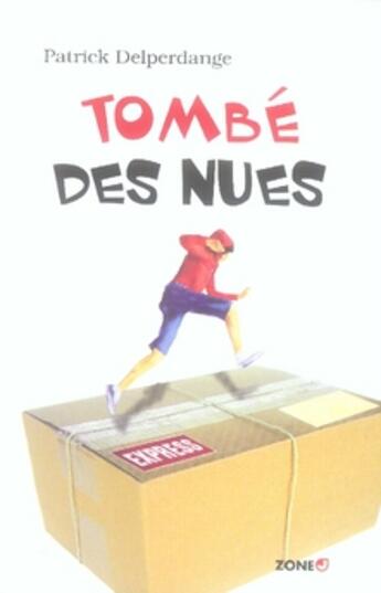 Couverture du livre « Tombé des nues » de Patrick Delperdange aux éditions Labor Litterature