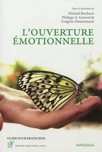 Couverture du livre « L'ouverture émotionnelle » de  aux éditions Mardaga Pierre