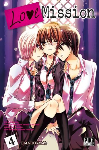 Couverture du livre « Love mission Tome 4 » de Ema Toyama aux éditions Pika