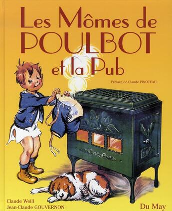 Couverture du livre « Les mômes de poulbot et la pub » de Claude Weill aux éditions Du May