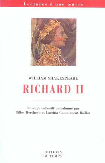 Couverture du livre « Richard II, de William Shakespeare » de  aux éditions Editions Du Temps