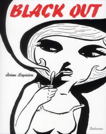 Couverture du livre « Black out » de Jerome Lerpiniere aux éditions Sarbacane