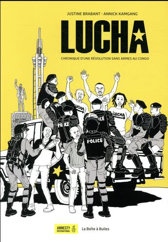 Couverture du livre « La lucha - chroniques d'une revolution sans armes au congo » de Brabant/Kamgang aux éditions La Boite A Bulles