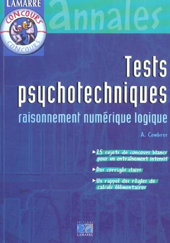 Couverture du livre « Tests psychotechniques raisonnement numerique logique » de Combres aux éditions Lamarre