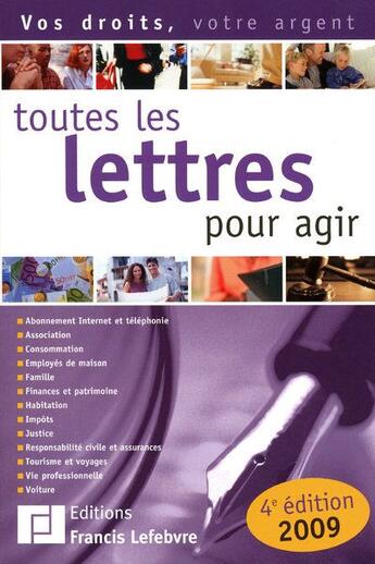 Couverture du livre « Toutes les lettres pour agir (édition 2009) » de  aux éditions Lefebvre