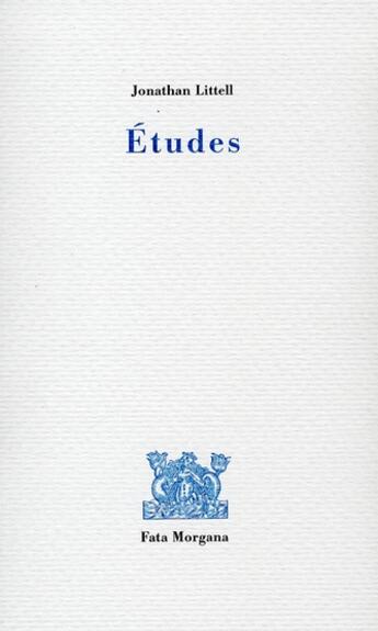 Couverture du livre « Études » de Jonathan Littell aux éditions Fata Morgana