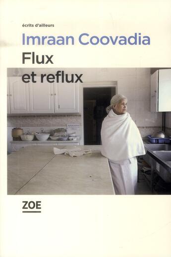 Couverture du livre « Flux et reflux » de Imraan Coovadia aux éditions Zoe