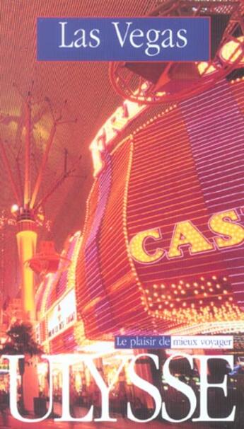 Couverture du livre « Las Vegas » de Alain Legault aux éditions Ulysse