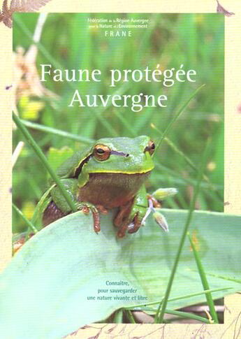 Couverture du livre « Faune Prot G E D'Auvergne » de Frane aux éditions Frane