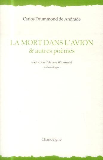 Couverture du livre « Mort dans l'avion & autres poèmes » de Carlos Dummond De Andrade aux éditions Editions Chandeigne&lima