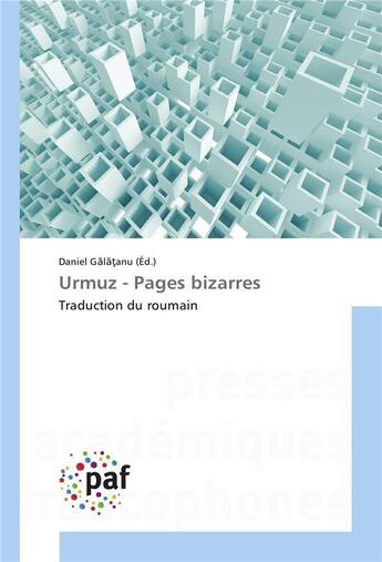 Couverture du livre « Urmuz - pages bizarres » de G L Anu Daniel aux éditions Presses Academiques Francophones