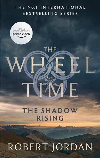 Couverture du livre « The wheel of time : the shadow rising » de Robert Jordan aux éditions Orbit Uk