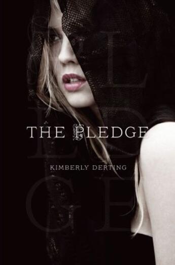 Couverture du livre « The pledge » de Kimberly Derting aux éditions Editions Racine