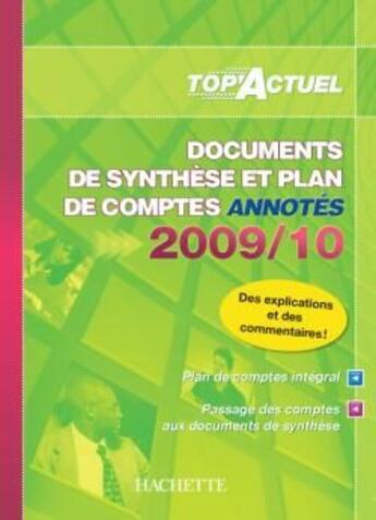 Couverture du livre « Top'actuel ; documents de synthèse et plan de comptes annotés (édition 2009/2010) » de Patricia Charpentier aux éditions Hachette Education