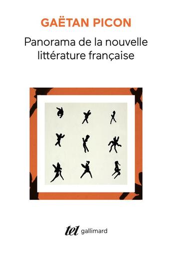 Couverture du livre « Panorama de la nouvelle litterature francaise » de Gaetan Picon aux éditions Gallimard