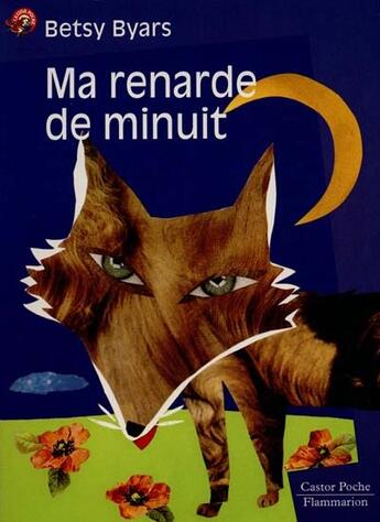 Couverture du livre « Ma renarde de minuit - - roman, junior des 8ans » de Betsy Byars aux éditions Flammarion