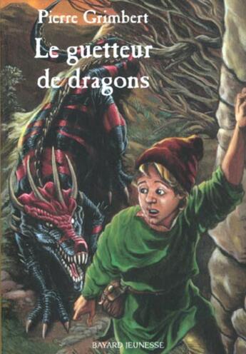 Couverture du livre « Le guetteur de dragons » de Pierre Grimbert aux éditions Bayard Jeunesse
