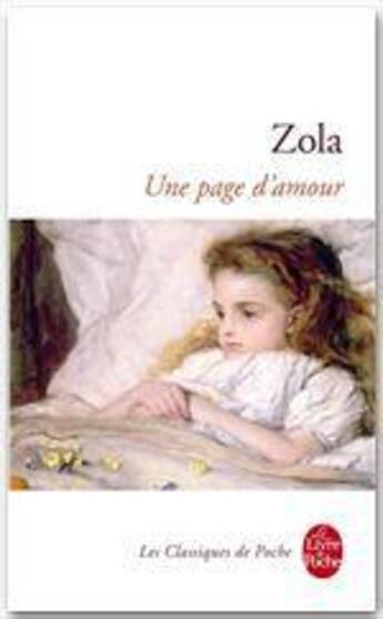 Couverture du livre « Une page d'amour » de Émile Zola aux éditions Le Livre De Poche