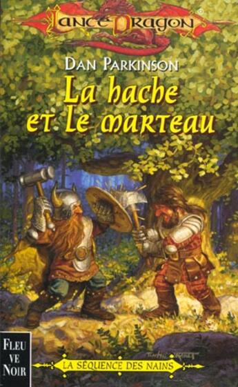 Couverture du livre « LA HACHE ET LE MARTEAU » de Dan Parkinson aux éditions Fleuve Editions