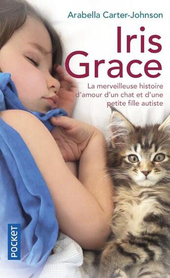 Couverture du livre « Iris Grace » de Arabella Carter-Johnson aux éditions Pocket