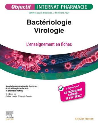 Couverture du livre « Bactériologie - virologie : l'enseignement en fiches » de Christophe Pasquier et . Collectif et Philippe Lanotte aux éditions Elsevier-masson