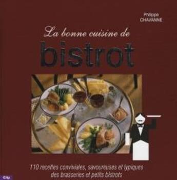 Couverture du livre « Cuisine de bistrot » de Chavanne-P aux éditions City