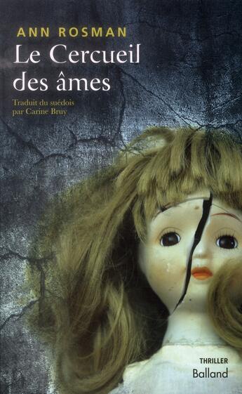 Couverture du livre « Le cercueil des âmes » de Ann Rosman aux éditions Balland