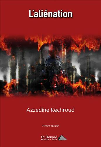 Couverture du livre « L'alienation » de Azzedine Kechroud aux éditions Saint Honore Editions