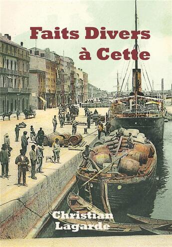 Couverture du livre « Faits divers a cette » de Christian Lagarde aux éditions L'an Demain