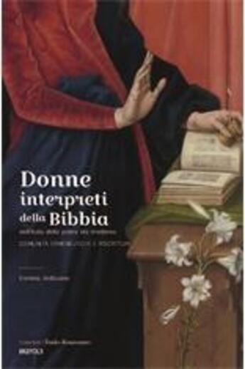 Couverture du livre « Études renaissantes T.33 ; donne interpreti della Bibbia nell'Italia della prima età moderna : comunità ermeneutiche e riscritture » de Ardissino Erminia aux éditions Brepols