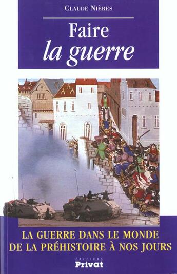 Couverture du livre « Faire la guerre » de A Preciser aux éditions Actes Sud